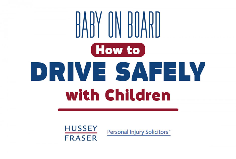Baby on Board - How to Drive Safely with Children Infographic